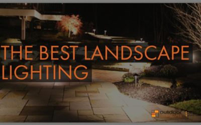 THE BEST LANDSCAPE LIGHTING